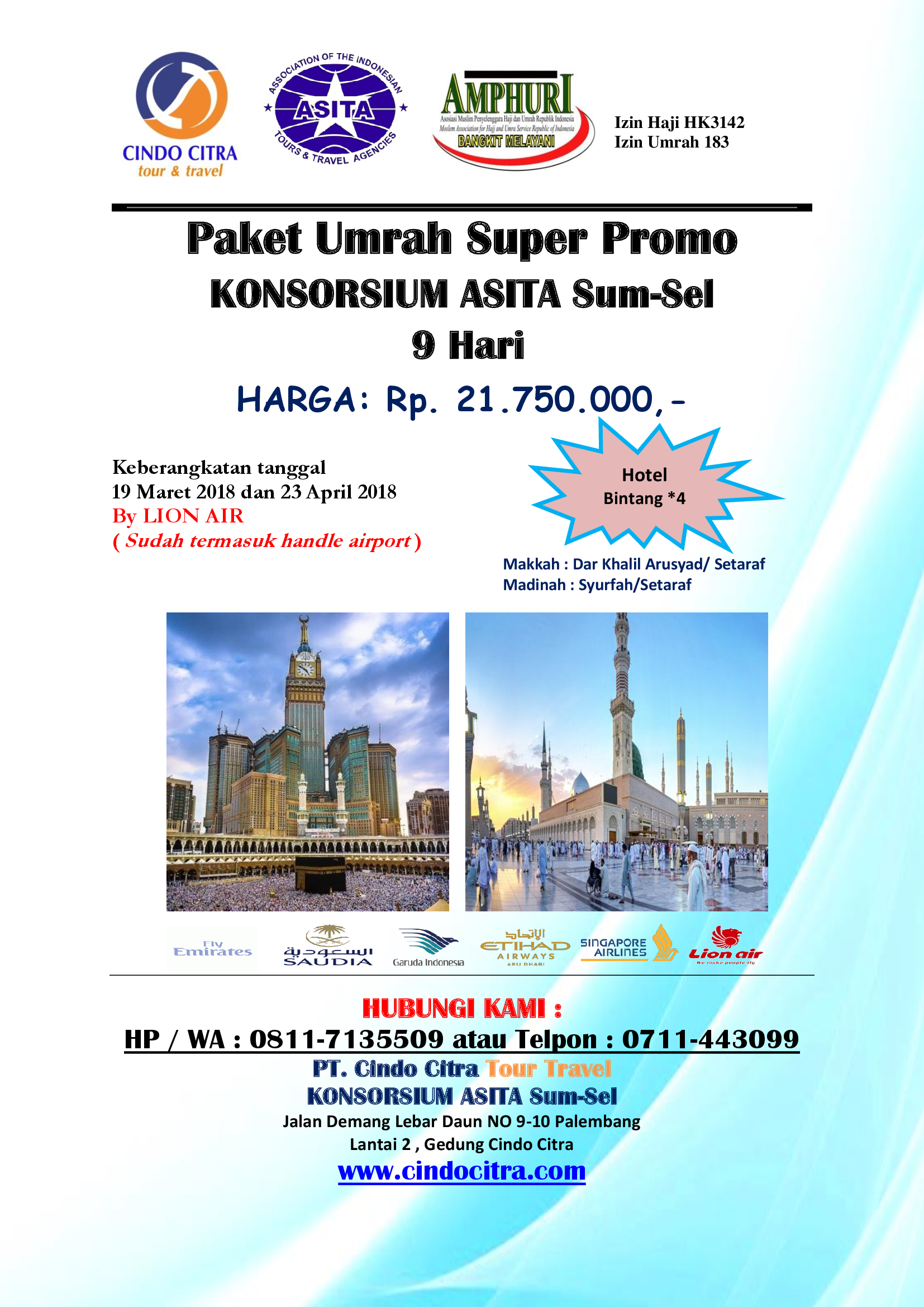 PAKET UMROH SUPER PROMO KONSORSIUM ASITA SUM-SEL